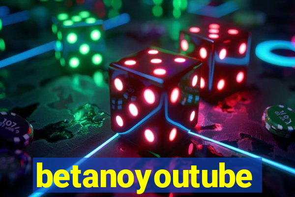 betanoyoutube