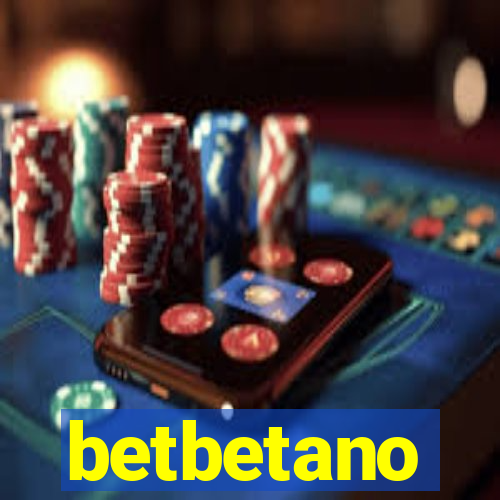 betbetano