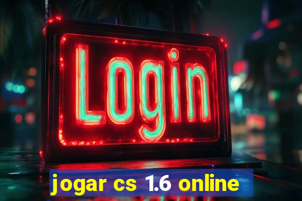 jogar cs 1.6 online