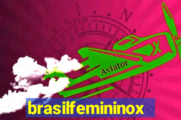 brasilfemininox