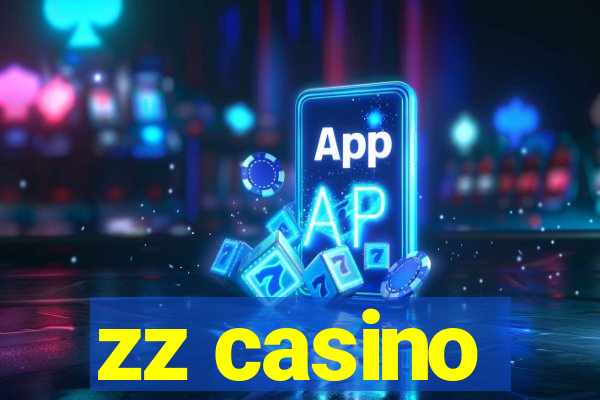 zz casino