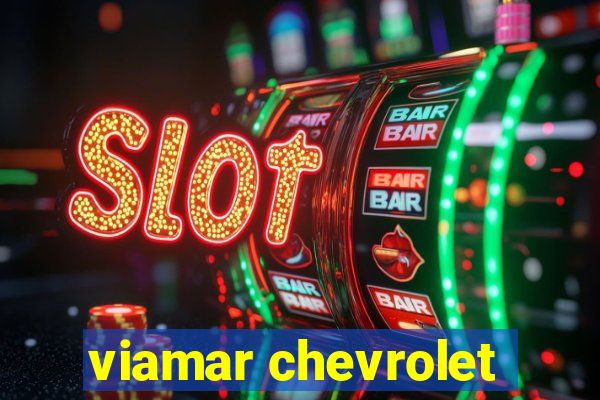 viamar chevrolet