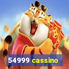 54999 cassino