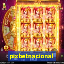 pixbetnacional