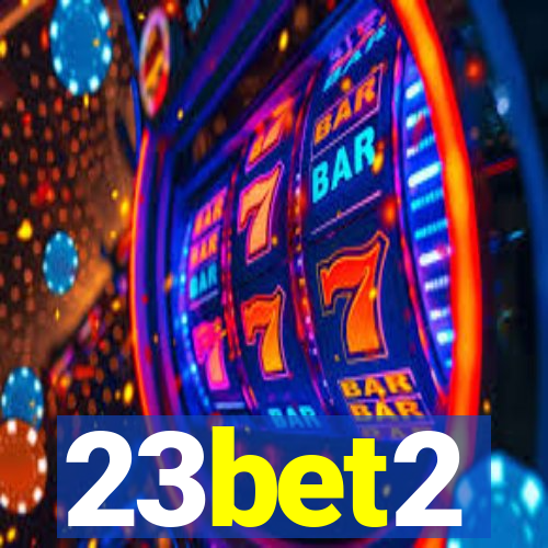 23bet2