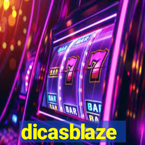 dicasblaze