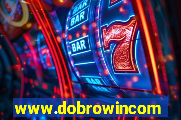 www.dobrowincom