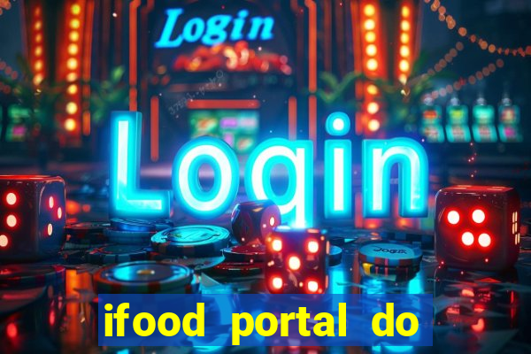 ifood portal do parceiro login