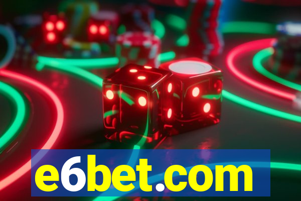 e6bet.com