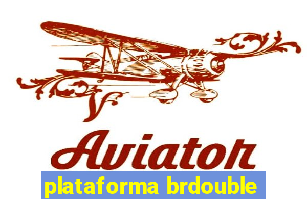 plataforma brdouble