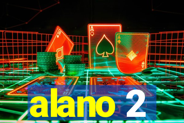 alano 2