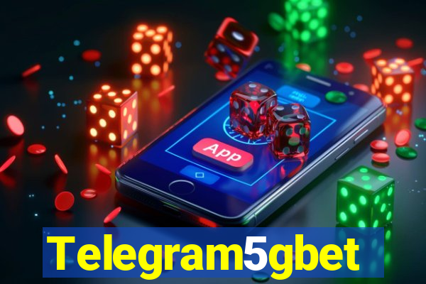 Telegram5gbet