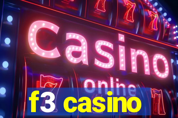 f3 casino