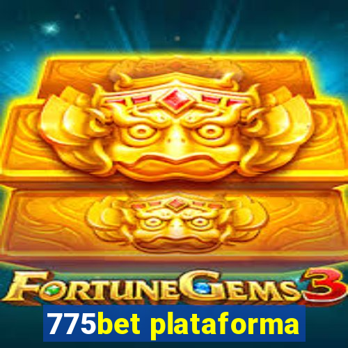 775bet plataforma