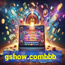 gshow.combbb