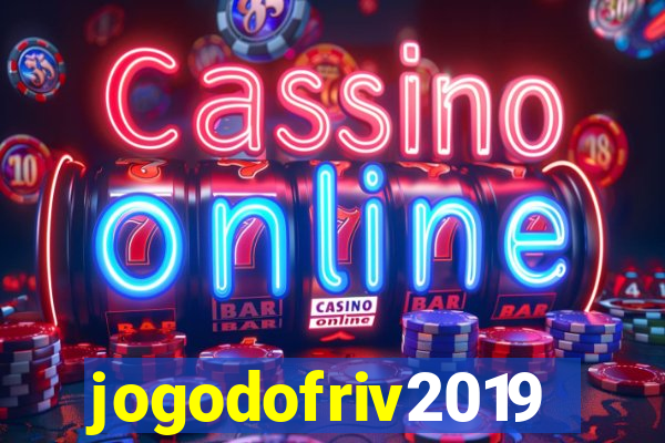 jogodofriv2019