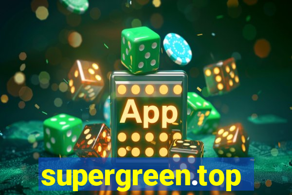 supergreen.top