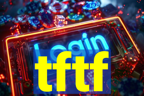 tftf