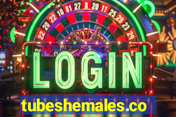 tubeshemales.com