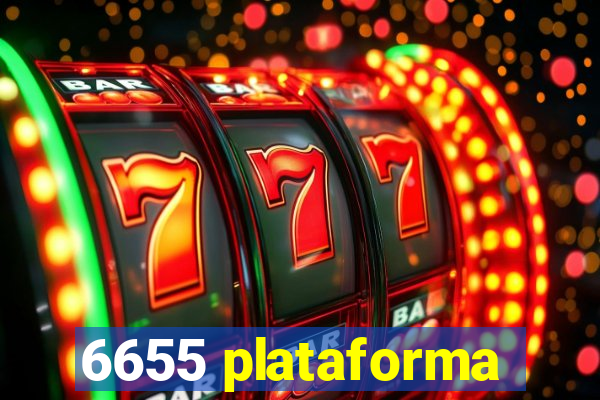 6655 plataforma