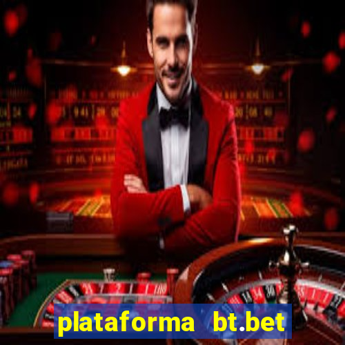 plataforma bt.bet é confiável