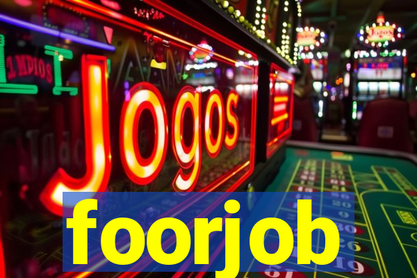 foorjob