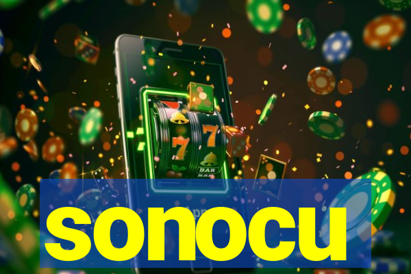 sonocu