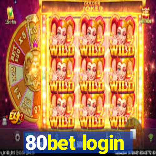 80bet login