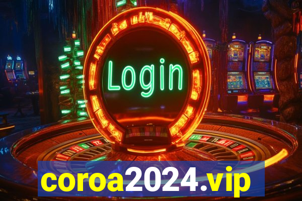 coroa2024.vip