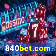 840bet.com