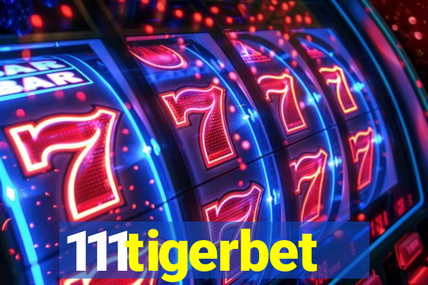 111tigerbet