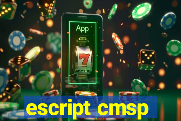 escript cmsp