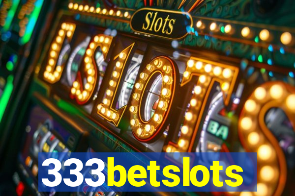 333betslots