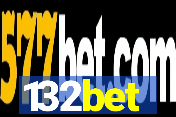 132bet