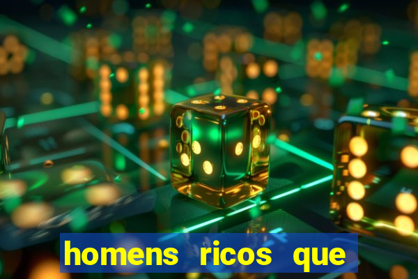 homens ricos que querem bancar whatsapp 2024