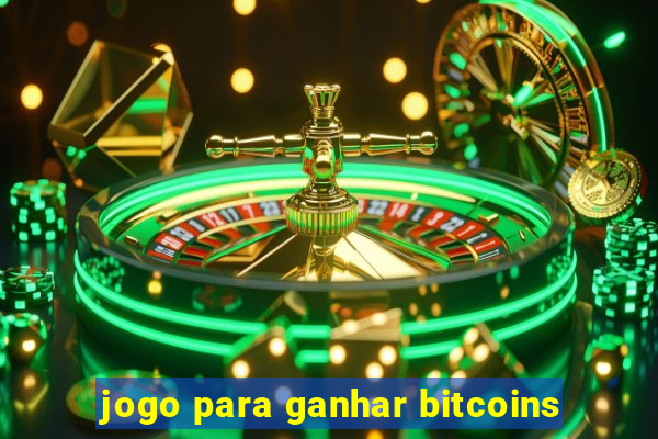 jogo para ganhar bitcoins