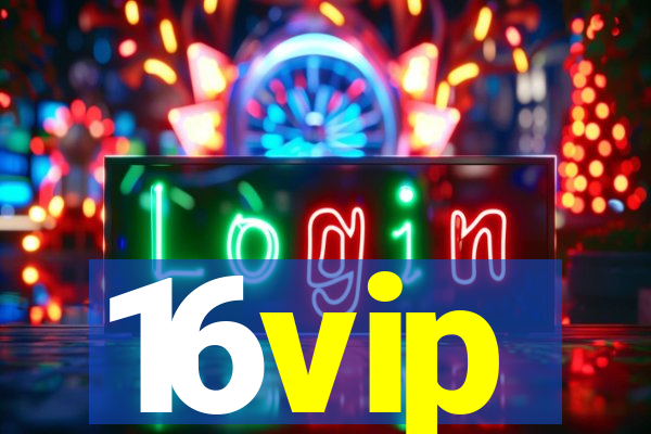 16vip