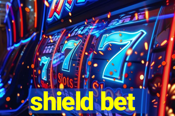 shield bet