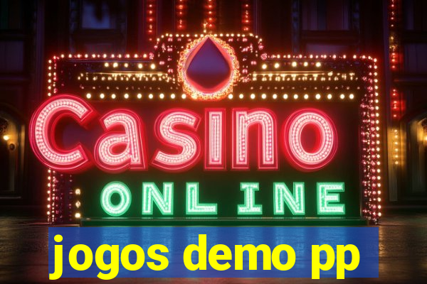 jogos demo pp