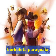 borboleta paraguaia