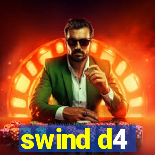 swind d4