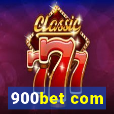 900bet com