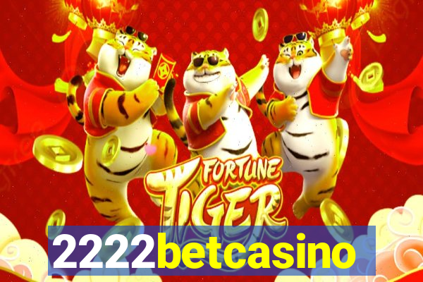 2222betcasino