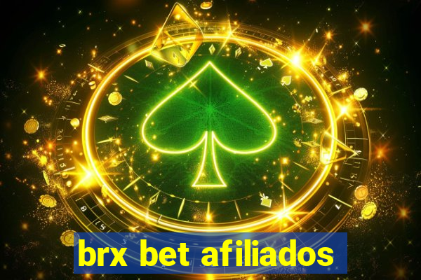 brx bet afiliados