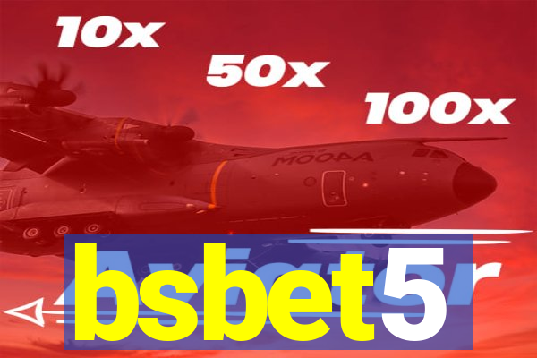 bsbet5