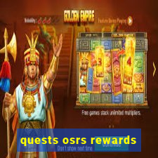 quests osrs rewards