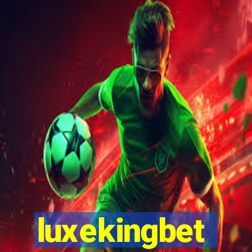 luxekingbet