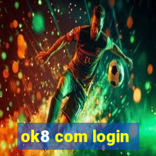 ok8 com login