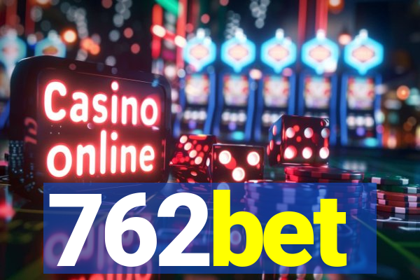 762bet