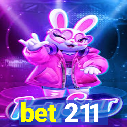 bet 211